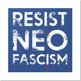 Resist Neo Fascism #3 Posters and Art